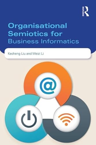 Stock image for Organisational Semiotics and Business Informatics for sale by Revaluation Books