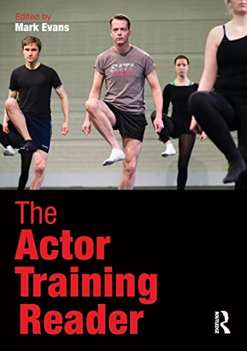 9780415824026: The Actor Training Reader