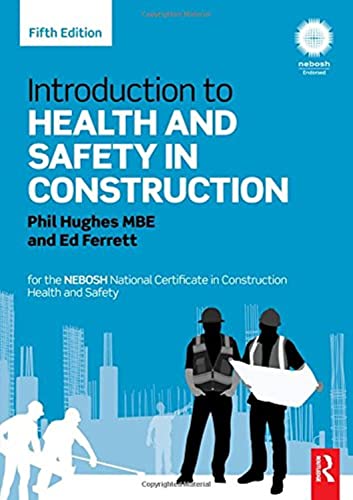 Stock image for Introduction to Health and Safety in Construction: for the NEBOSH National Certificate in Construction Health and Safety for sale by Chiron Media