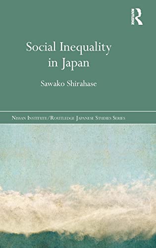 9780415824385: Social Inequality in Japan (Nissan Institute/Routledge Japanese Studies)