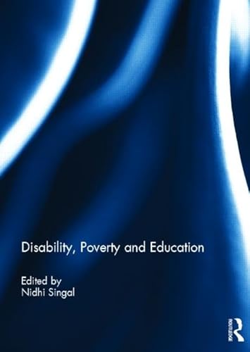 Stock image for Disability, Poverty and Education for sale by Chiron Media