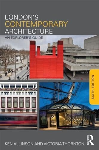 Stock image for London's Contemporary Architecture: An Explorer's Guide for sale by Bahamut Media