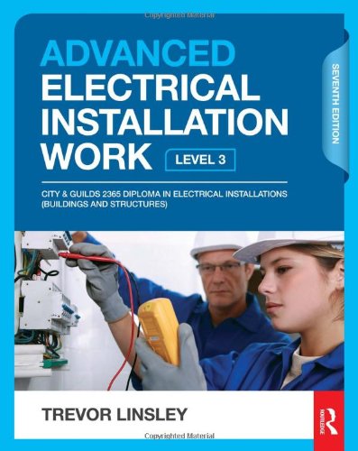 Stock image for Advanced Electrical Installation Work, 7th ed for sale by Mispah books