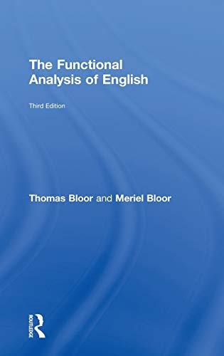 9780415825931: The Functional Analysis of English: A Hallidayan Approach