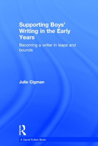 9780415826105: Supporting Boys' Writing in the Early Years: Becoming a writer in leaps and bounds