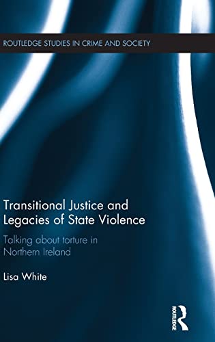 Beispielbild fr Transitional Justice and Legacies of State Violence zum Verkauf von Blackwell's