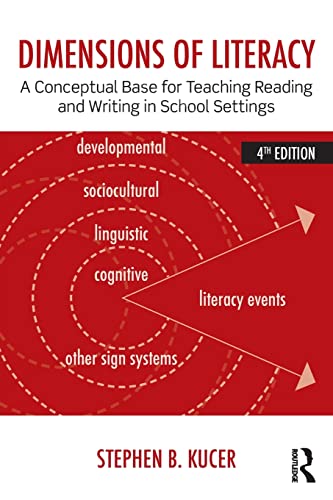 9780415826464: Dimensions of Literacy: A Conceptual Base for Teaching Reading and Writing in School Settings