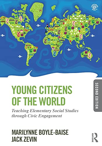 Stock image for Young Citizens of the World: Teaching Elementary Social Studies through Civic Engagement for sale by HPB-Red