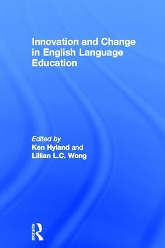 9780415826860: Innovation and change in English language education