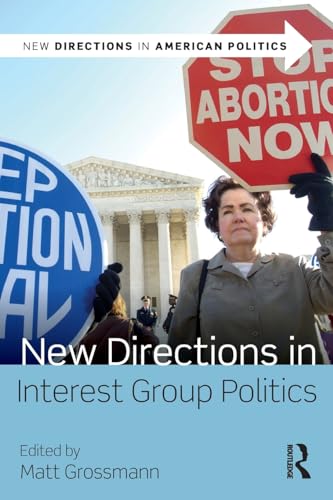 Stock image for New Directions in Interest Group Politics (New Directions in American Politics) for sale by HPB-Red