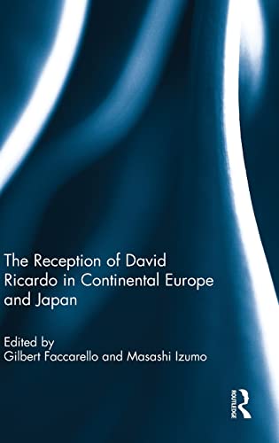 Stock image for The Reception of David Ricardo in Continental Europe and Japan for sale by Chiron Media