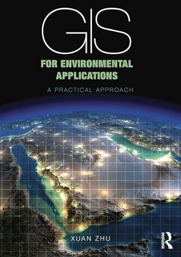 Stock image for GIS for Environmental Applications for sale by Blackwell's