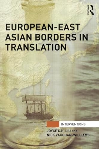 9780415831314: European-East Asian Borders in Translation