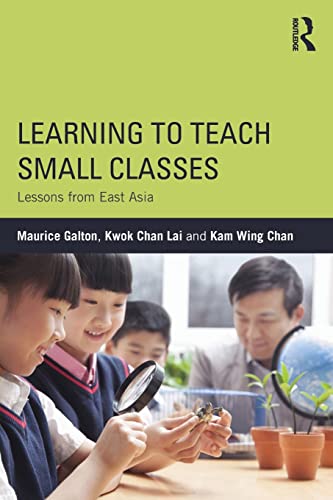 Imagen de archivo de Learning to Teach Small Classes: Lessons from East Asia a la venta por Revaluation Books