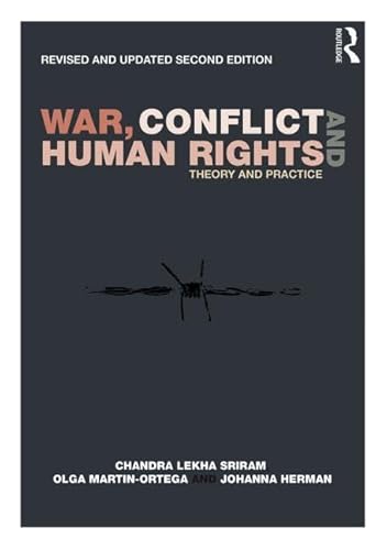 Beispielbild fr War, Conflict and Human Rights : Theory and Practice zum Verkauf von Better World Books