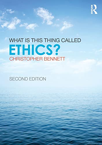 Stock image for What is this thing called Ethics? for sale by Chiron Media