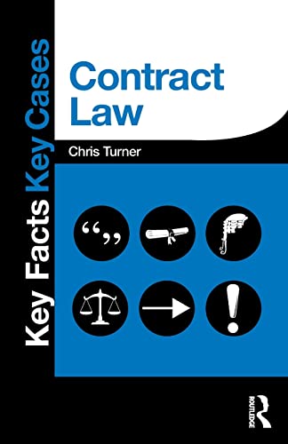 Contract Law (Key Facts Key Cases) (9780415833240) by Turner, Chris