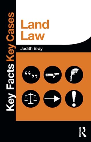 Land Law (Key Facts Key Cases) (9780415833332) by Bray, Judith