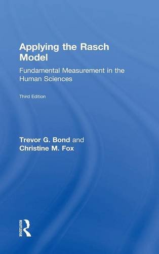 9780415833417: Applying the Rasch Model: Fundamental Measurement in the Human Sciences, Third Edition