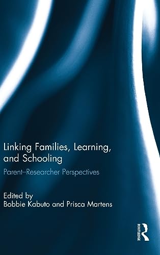 Stock image for Linking Families, Learning, and Schooling: ParentResearcher Perspectives for sale by Chiron Media