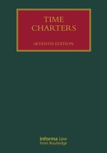 9780415833660: Time Charters (Lloyd's Shipping Law Library)