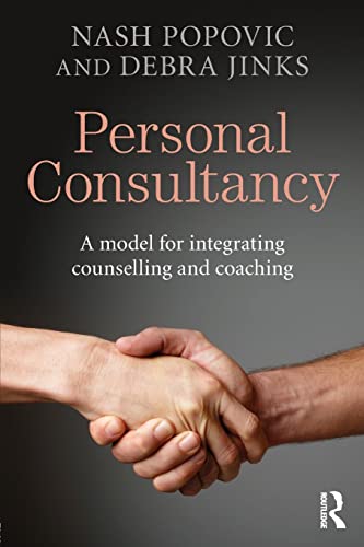 Imagen de archivo de Personal Consultancy: A model for integrating counselling and coaching a la venta por Chiron Media