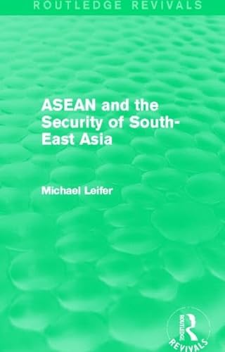 9780415834049: ASEAN and the Security of South-East Asia (Routledge Revivals)