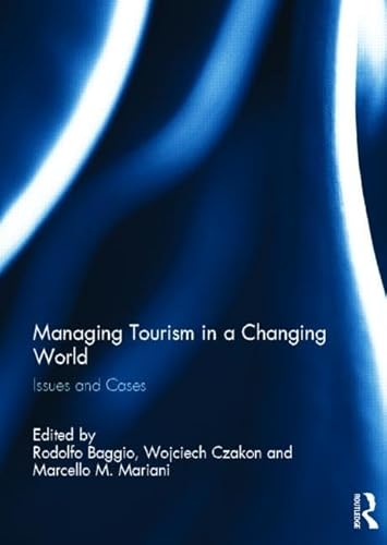 Beispielbild fr Managing Tourism in a Changing World: Issues and Cases zum Verkauf von Chiron Media