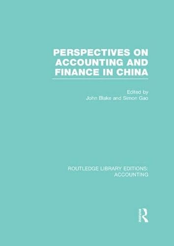Beispielbild fr Perspectives on Accounting and Finance in China zum Verkauf von Blackwell's