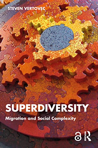 Beispielbild fr Superdiversity: Migration and Social Complexity (Key Ideas) zum Verkauf von Monster Bookshop