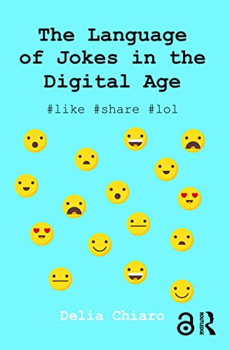Stock image for The Language of Jokes in the Digital Age: Viral Humour for sale by Chiron Media