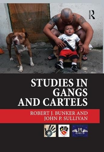 Beispielbild fr Studies in Gangs and Cartels zum Verkauf von Blackwell's