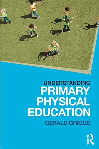 Beispielbild fr Understanding Primary Physical Education zum Verkauf von Reuseabook