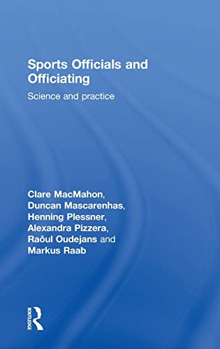 Stock image for Sports Officials and Officiating: Science and Practice for sale by Chiron Media