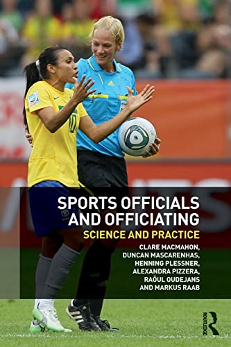 Imagen de archivo de Sports Officials and Officiating: Science and Practice a la venta por Phatpocket Limited