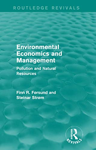 9780415835824: Environmental Economics and Management (Routledge Revivals): Pollution and Natural Resources