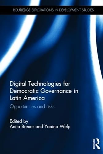 Beispielbild fr Digital Technologies for Democratic Governance in Latin America zum Verkauf von Blackwell's