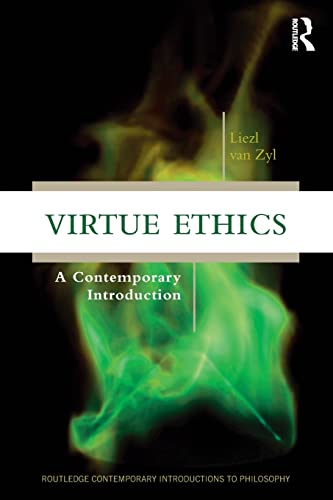 9780415836166: Virtue Ethics (Routledge Contemporary Introductions to Philosophy)
