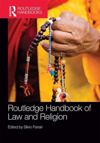 9780415836425: Routledge Handbook of Law and Religion (Routledge Handbooks)