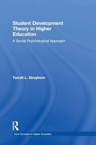Beispielbild f�r Student Development Theory in Higher Education zum Verkauf von Majestic Books