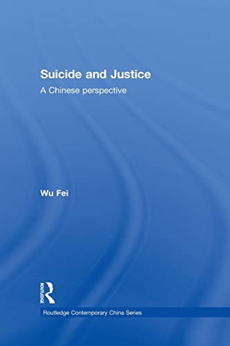 Beispielbild fr Suicide and Justice: A Chinese Perspective zum Verkauf von Blackwell's