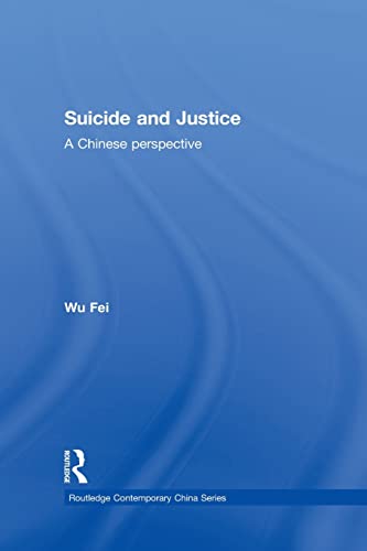 Stock image for Suicide and Justice: A Chinese Perspective for sale by Blackwell's