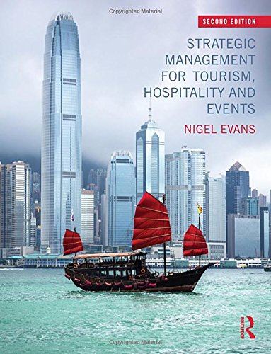 9780415837279: Strategic Management for Tourism, Hospitality and Events