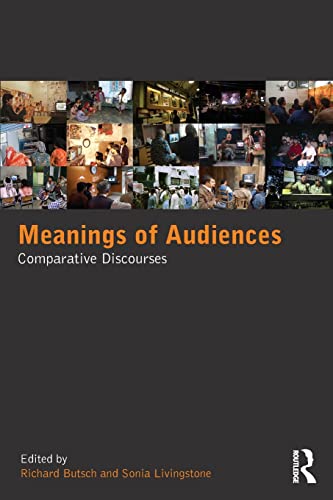 Imagen de archivo de Meanings of Audiences: Comparative Discourses a la venta por Blackwell's