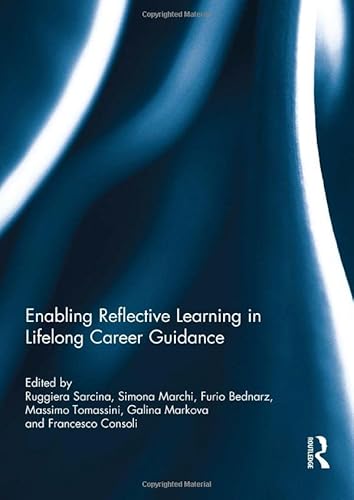 Imagen de archivo de Enabling Reflective Learning in Lifelong Career Guidance a la venta por Reuseabook