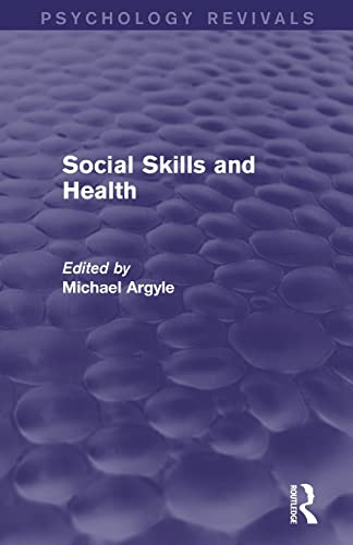 9780415837743: Social Skills and Health (Psychology Revivals)