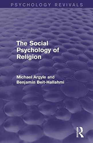 Beispielbild fr The Social Psychology of Religion zum Verkauf von Blackwell's