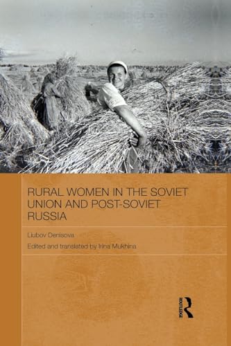 Beispielbild fr Rural Women in the Soviet Union and Post-Soviet Russia zum Verkauf von Blackwell's