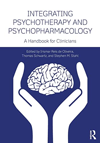 9780415838573: Integrating Psychotherapy and Psychopharmacology: A Handbook for Clinicians (Clinical Topics in Psychology and Psychiatry)