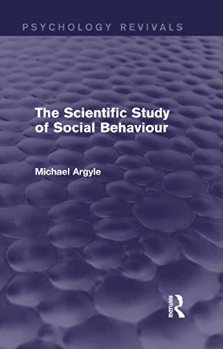 Beispielbild fr The Scientific Study of Social Behaviour zum Verkauf von Blackwell's